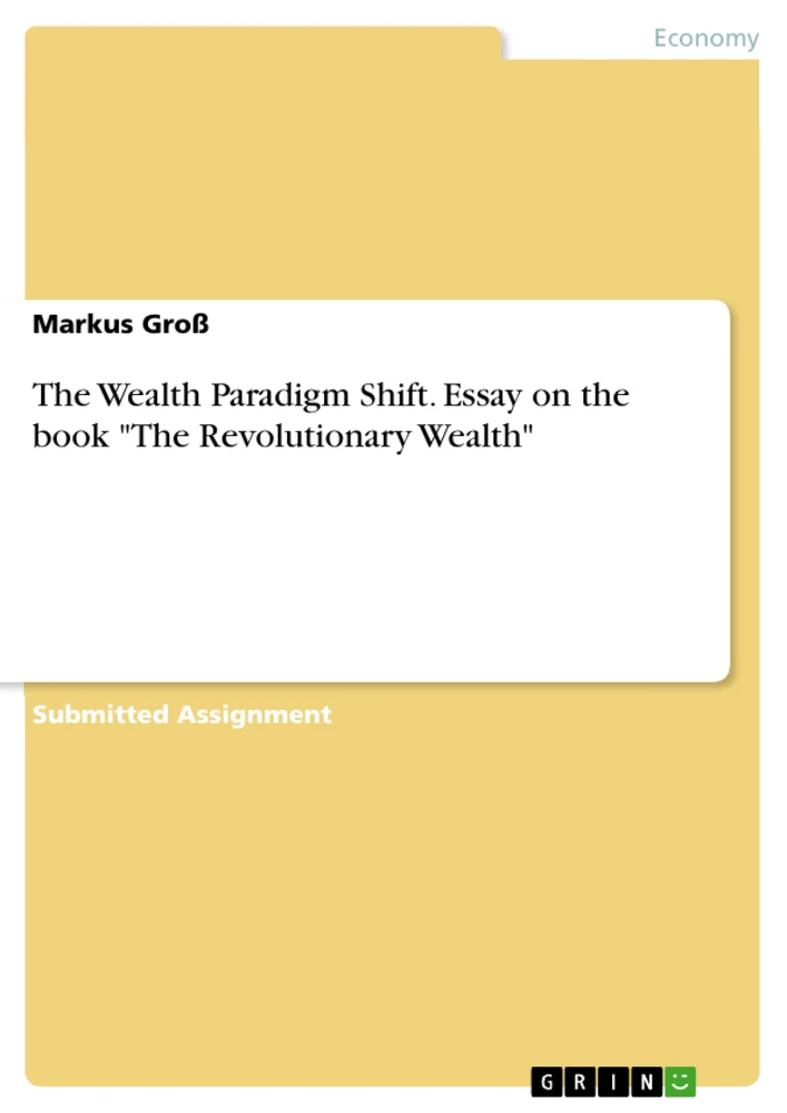 The Wealth Paradigm Shift. Essay on the book
